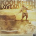 Kool Keith / Love & Danger