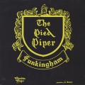 Pied Piper Of Funkingham / The Pied Piper Of Funkingham