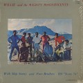 Willie and The Mighty Magnificents / ... On Scene '70