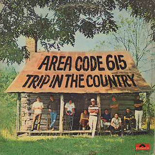 Area Code 615 / Trip In The Country
