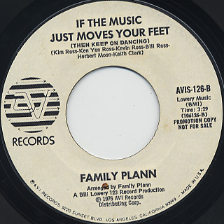 Family Plann / If The Music Just Moves Your Feet