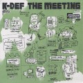 K-Def / The Meeting (Black&White Mix Color Vinyl)