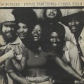 Rufus featuring Chaka Khan / Rufusized