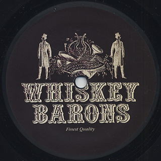 Whiskey Barons / JB Reworks back