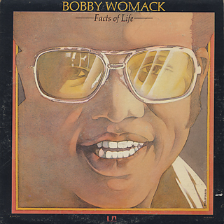 Bobby Womack / Facts Of Life