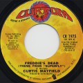 Curtis Mayfield / Freddie's Dead c/w Underground