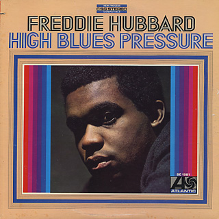 Freddie Hubbard / High Blues Pressure