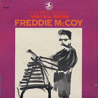 Freddie McCoy / Listen Here