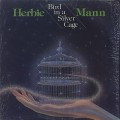 Herbie Mann / Bird In A Silver Cage-1