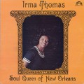 Irma Thomas / Soul Queen Of New Orleans