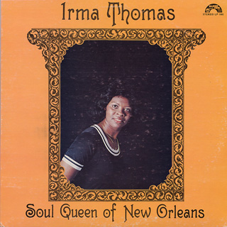 Irma Thomas / Soul Queen Of New Orleans (LP), Maison De Soul | 中古レコード通販