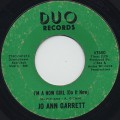 Jo Ann Garrett / I'm A Now Girl (Do It Now)