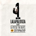 DJ Mitsu The Beats VS SOUTHPAW CHOP / Lalapalooza Series Vol.1