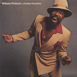 Wilson Pickett / A Funky Situation front