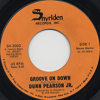 Dunn Pearson Jr. / Groove On Down
