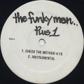 Funkyman.. Plus 1 (Lord Finesse) / Check The Method
