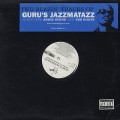Guru's Jazzmatazz / Keep Your Warriors
