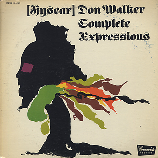 Hesear Don Walker / The Complete Expressions