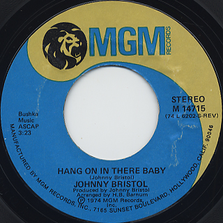 Johnny Bristol / Hang On In There Baby c/w Take Care Of You For Me