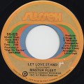 Master Fleet / Let Love Stand