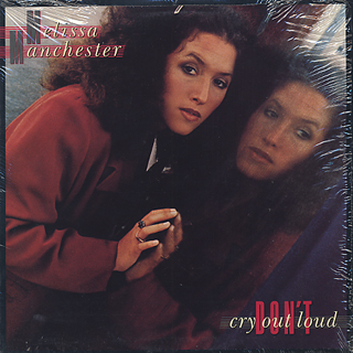 Melissa Manchester / Don't Cry Out Loud