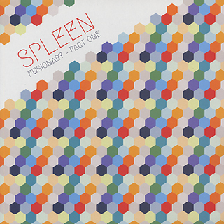 Spleen / Fusionary Part One front
