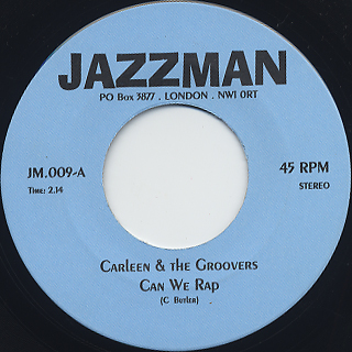 Carleen & The Groovers / Can We Rap c/w Right On