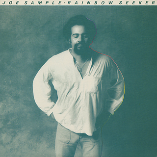 Joe Sample / Rainbow Seeker