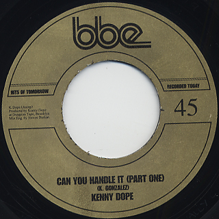 Kenny Dope / Can You Handle It