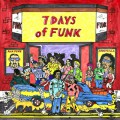 7 Days of Funk (DaM-FunK & Snoopzilla) / 7 Days of Funk (Japan Special Edition)