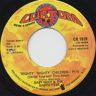 Baby Huey & The Babysitters / Mighty Mighty Children back