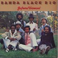 Banda Black Rio / Gafieira Universal