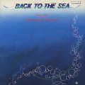 Bingo Miki & Inner Galaxy Orchestra / Back To The Sea