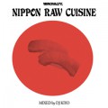 DJ Kiyo / Nippon Raw Cuisine