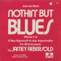 Jamey Aebersold / Nothin' But Blues