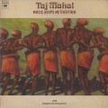 Taj Mahal / Music Keeps Me Together