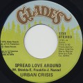 Urban Crisis / Spread Love Around