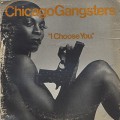 Chicago Gangsters / I Choose You