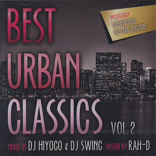 DJ Hiyoko & DJ Swing / Best Urban Classics Vol.2
