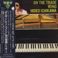 Hideo Ichikawa / On The Trade Wind