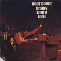 Jimmy Smith / Root Down Live!