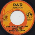 Bobby Williams / Everybody Needs Love Sometime