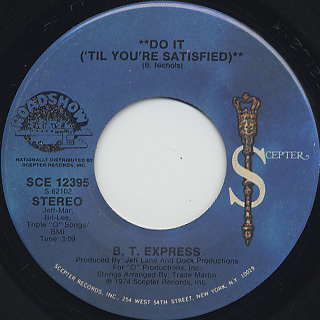 B.T. Express / Do It (‘Til You’re Satisfield) (45) back