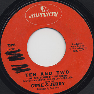 Gene & Jerry / Ten And Two (Take This Woman Off The Corner) front