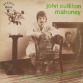 John Culliton Mahoney / Love Not Guaranteed