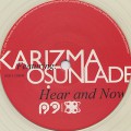 Karizma / Hear And Now Feat. Osunlade