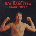 Ray Barretto / Giant Force