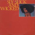 Sly Slick And Wicked / S.T.