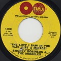 Smokey Robinson And The Miracles / The Love I Saw In You Was Just A Mirage-1