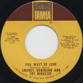 Smokey Robinson And The Miracles / You Must Be Love-1